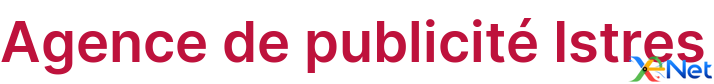 Agence de publicité Istres
